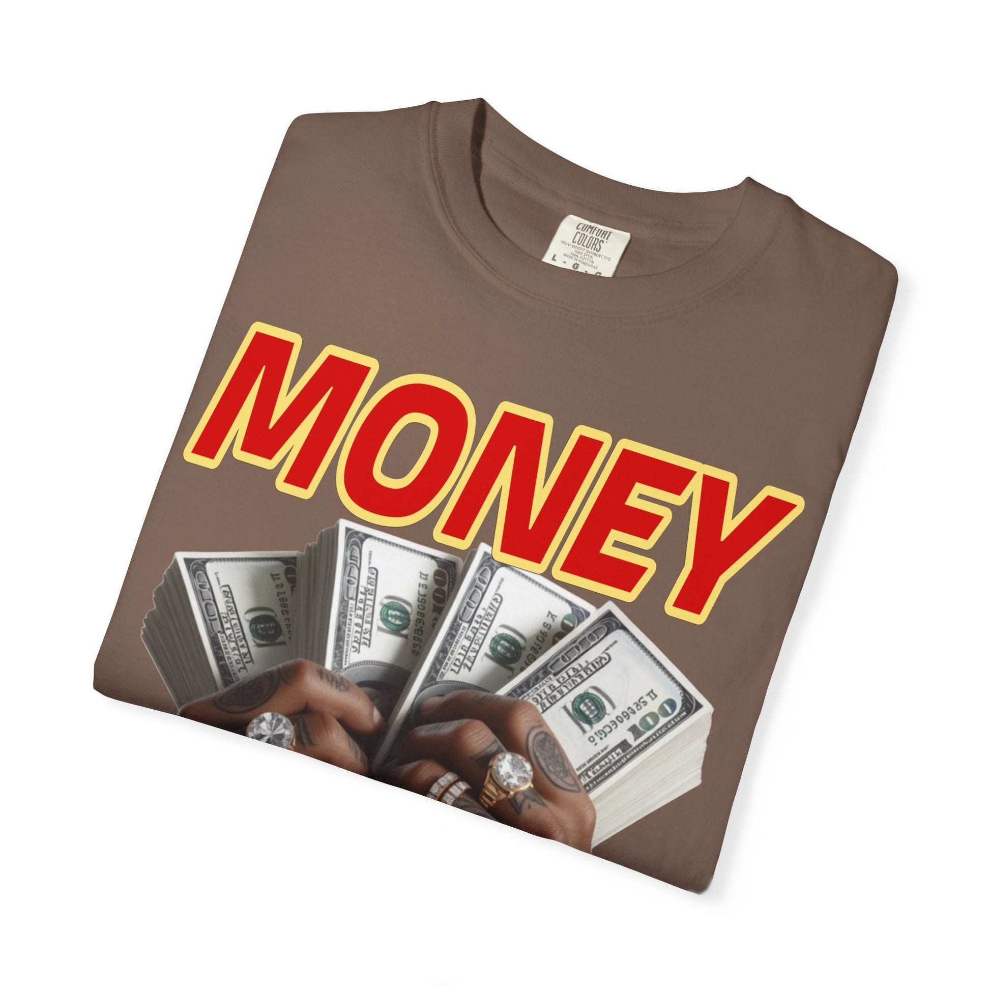 Money Maker T-Shirt - Unisex Garment-Dyed Tee