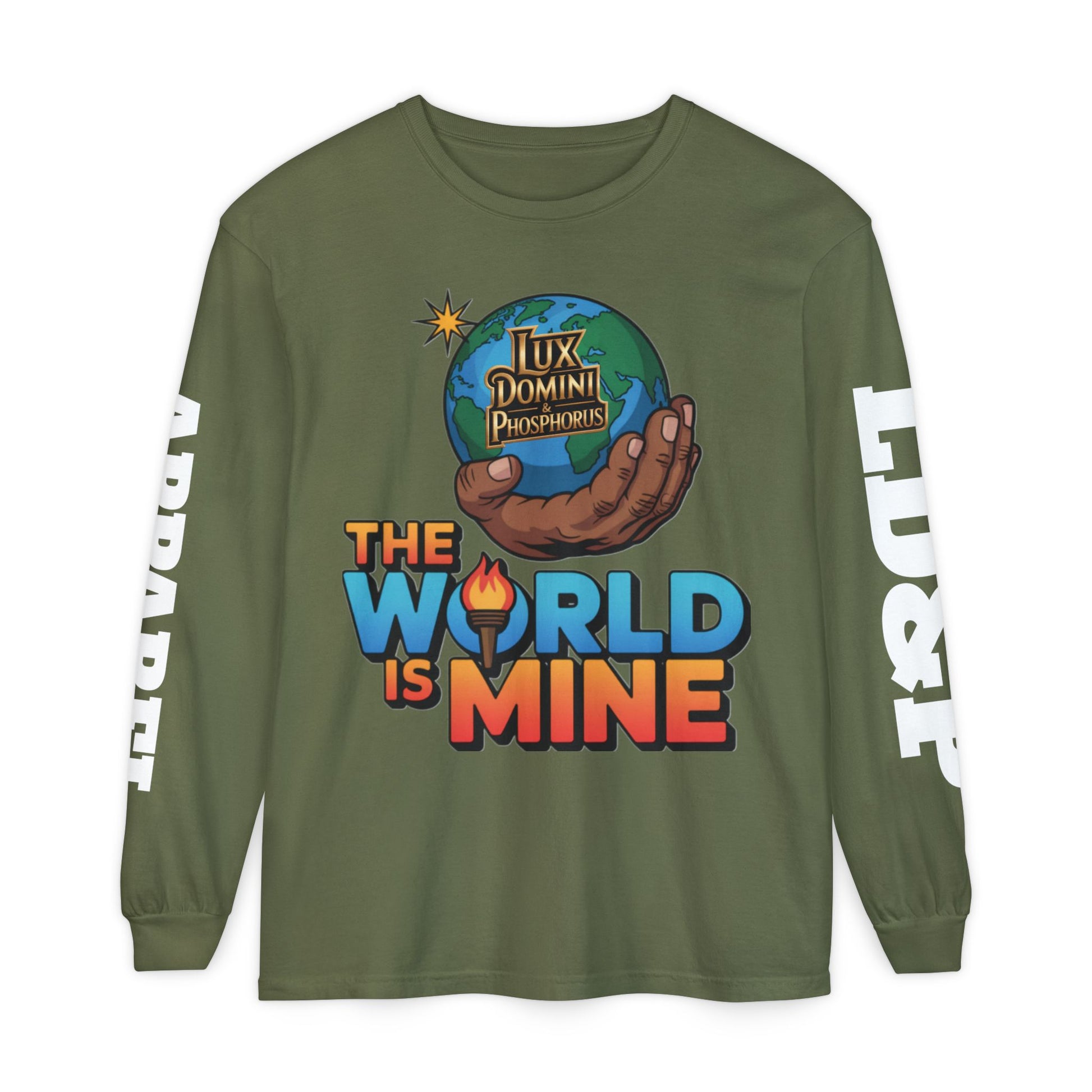 The World Is Mine Long Sleeve T-Shirt