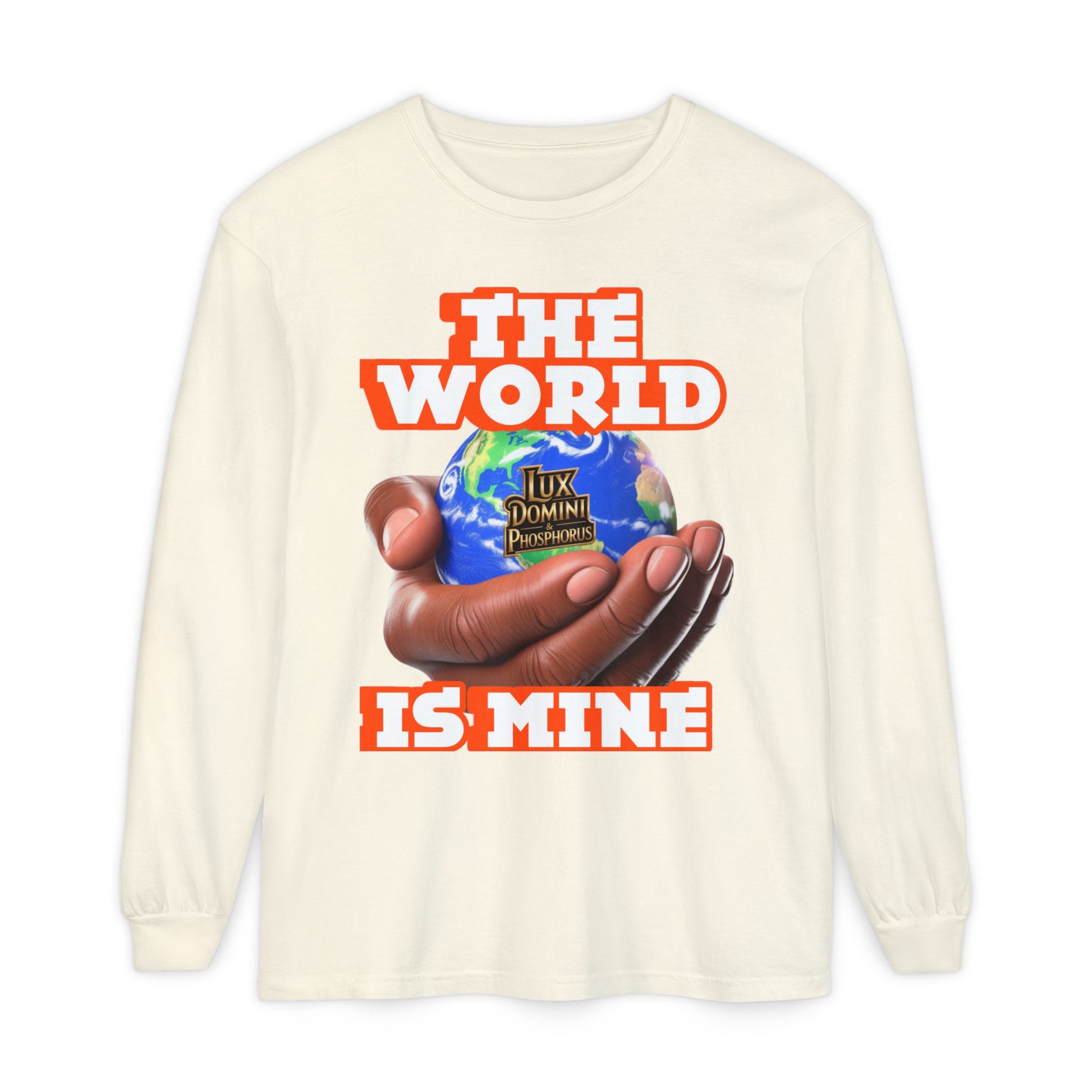 Garment-dyed Long Sleeve T-Shirt - The World Is Mine
