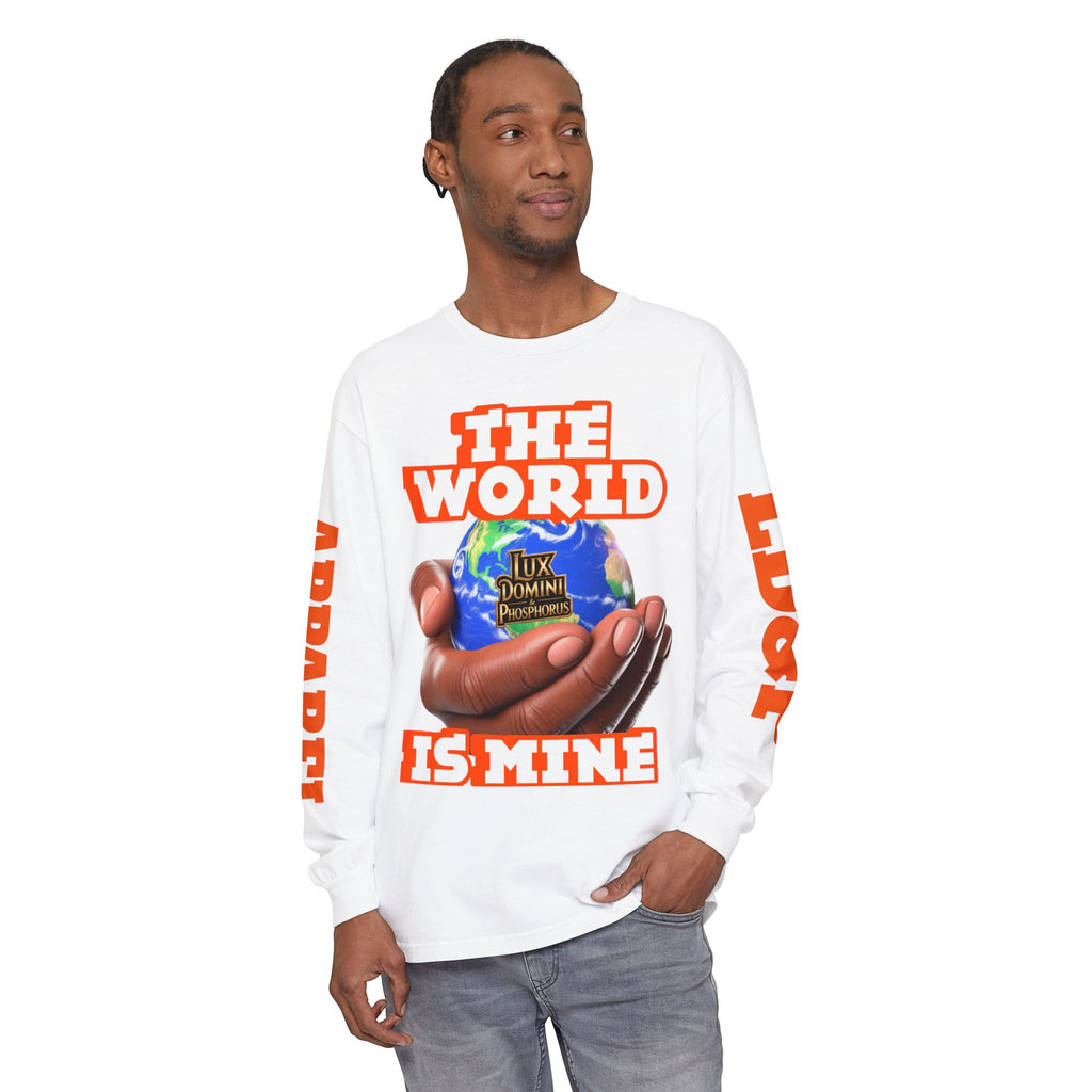 The World Is Mine Design Long Sleeve T-Shirt LD&P APPAREL DESIGN