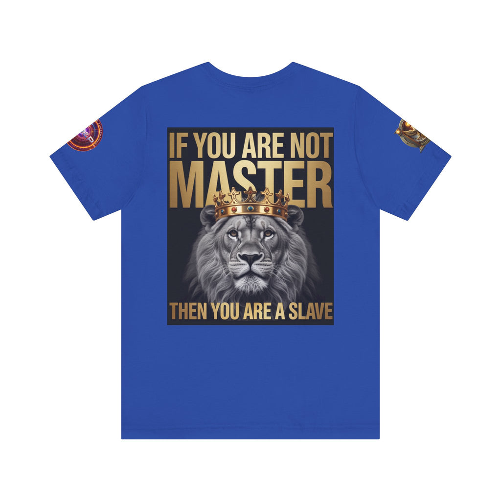 T-Shirt Master or slave LD&amp;P APPAREL Design Unisex Jersey Short Sleeve Tee