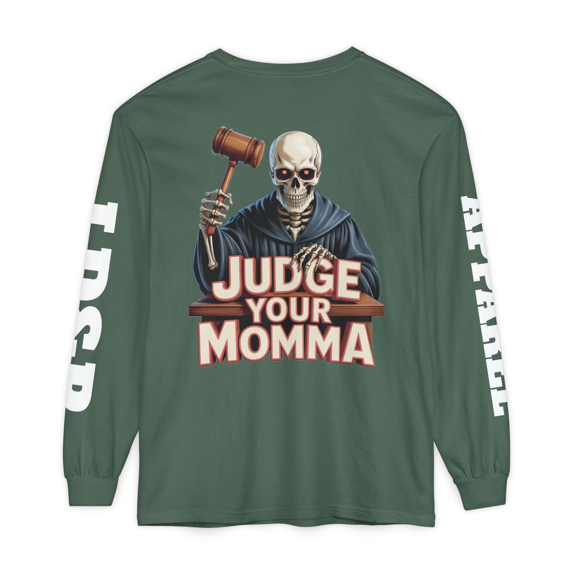 Judge Your Momma Long Sleeve T-Shirt
