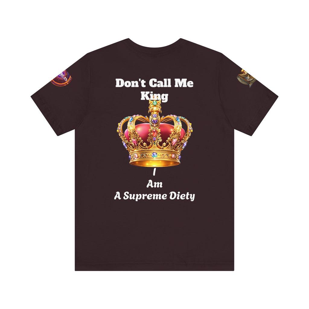 T-Shirt - Dont call me a king I'm A master