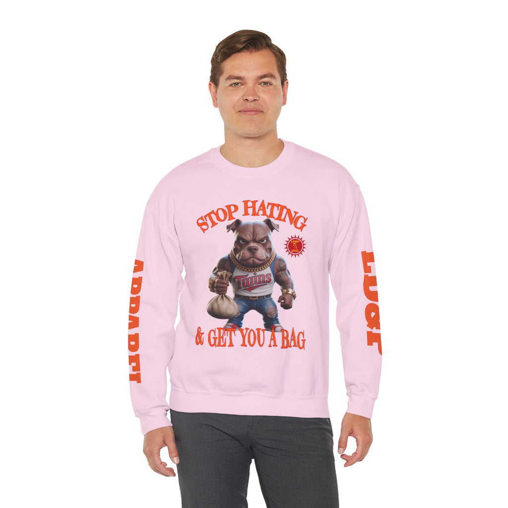 Unisex Sweatshirt Stop Hating LD&P Apparel Design