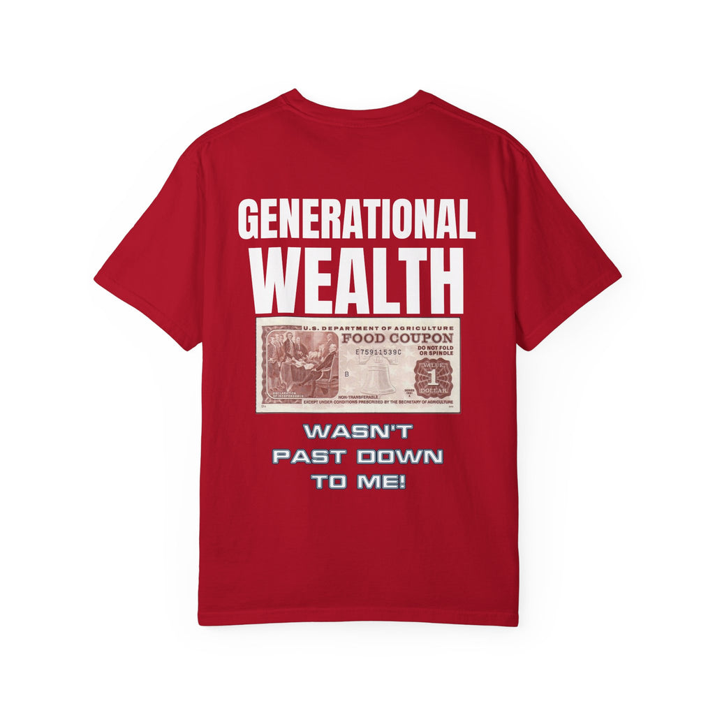 Garment-Dyed T-shirt Generational Wealth Tee
