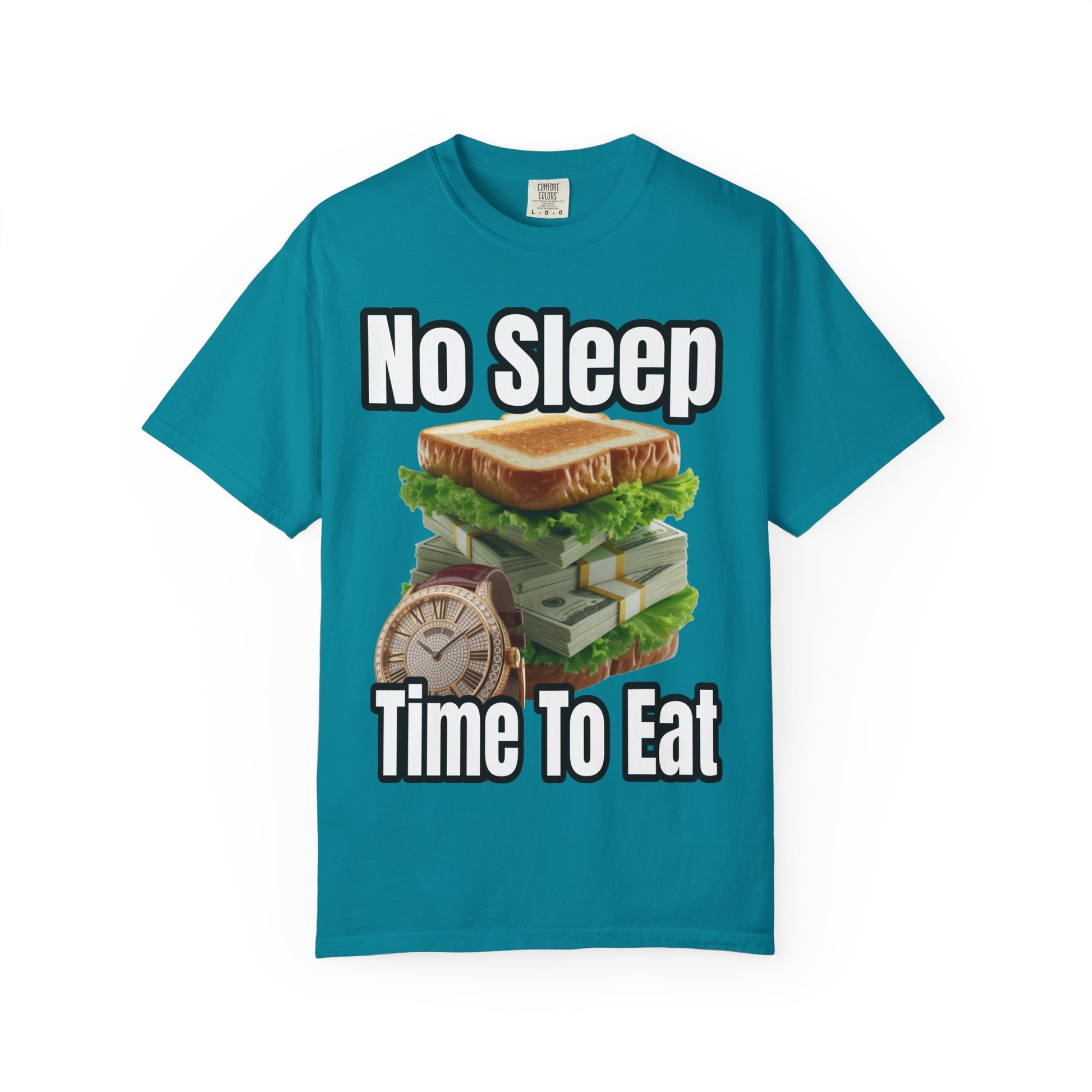 Garment-Dyed T-shirt - No Sleep, Time to Eat