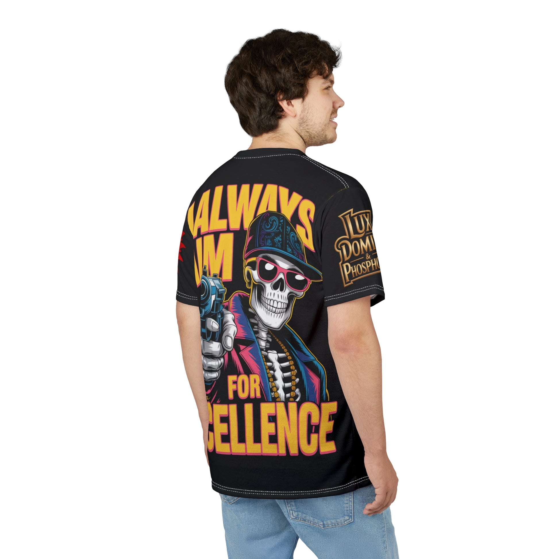I ALWAYS AIM FOR EXCELLENCE Unisex Tee - 'The World Is Mine' LD&P Apparel Design