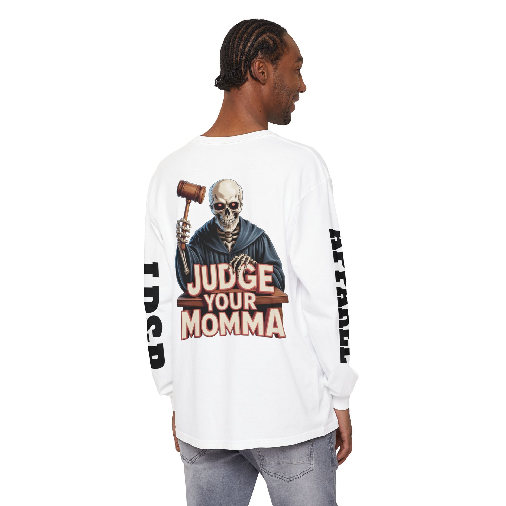Judge Your Momma Long Sleeve T-Shirt