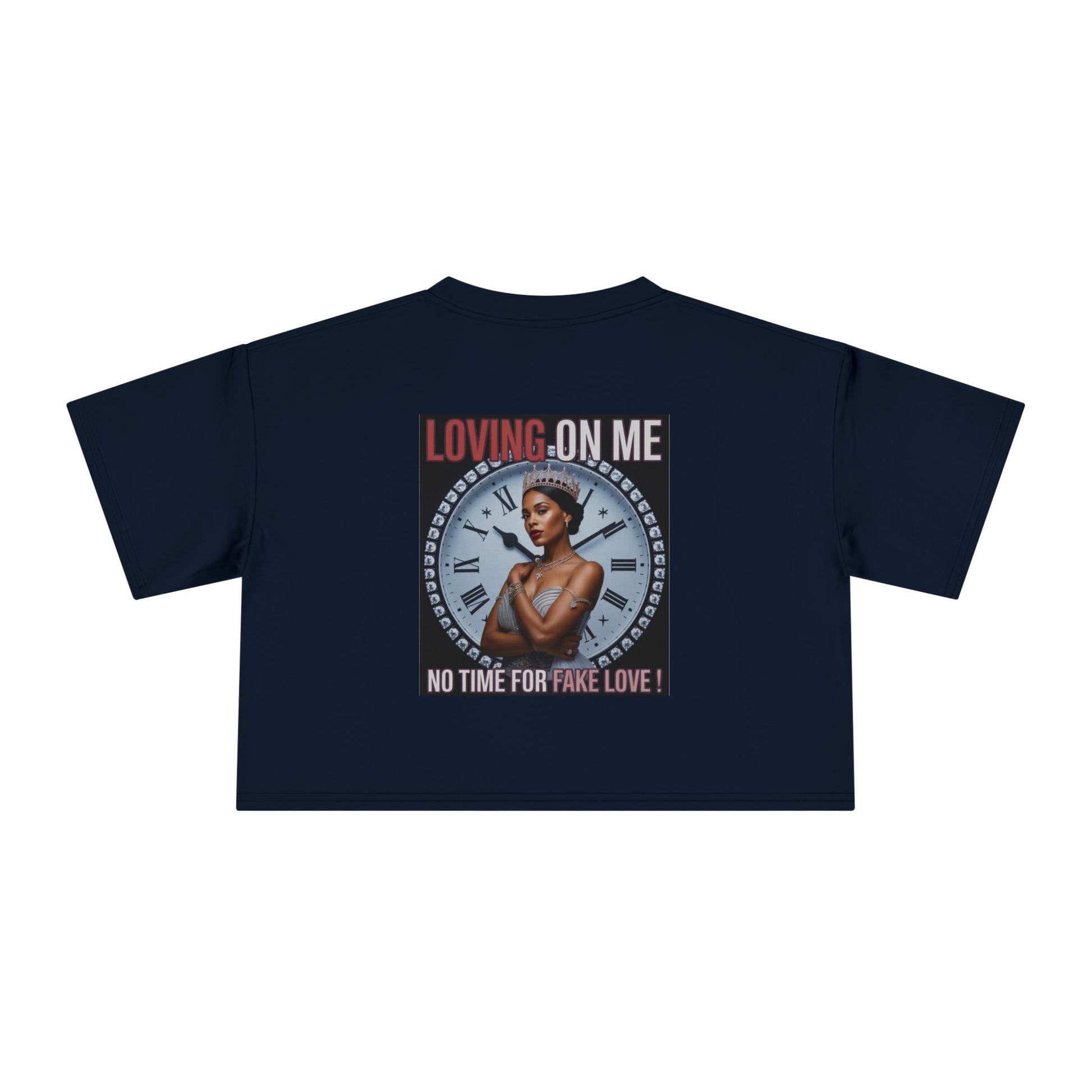Loving On Me Crop Tee — "No Time for Fake Love" Women's Graphic Tee