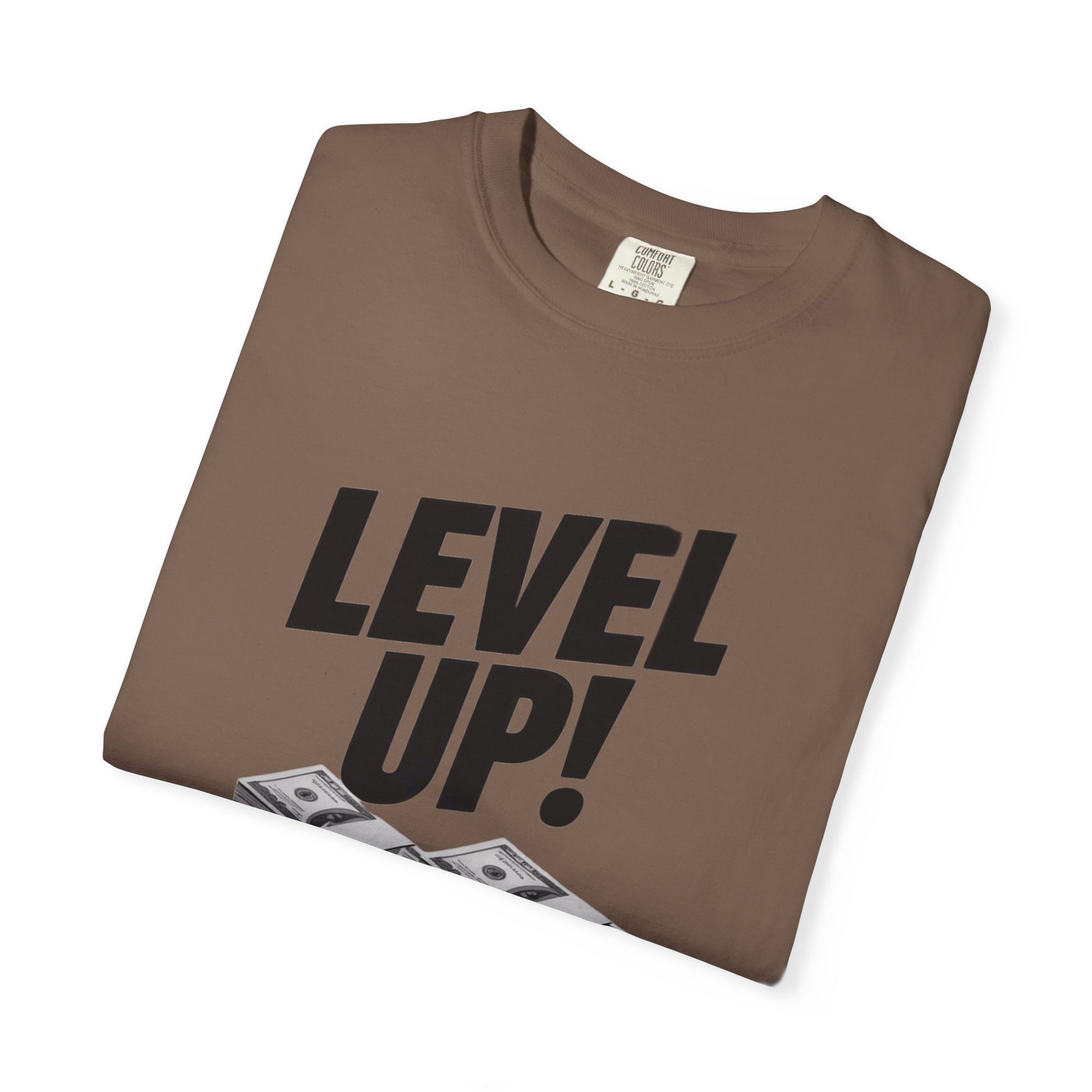 Garment-Dyed T-shirt Level Up Design
