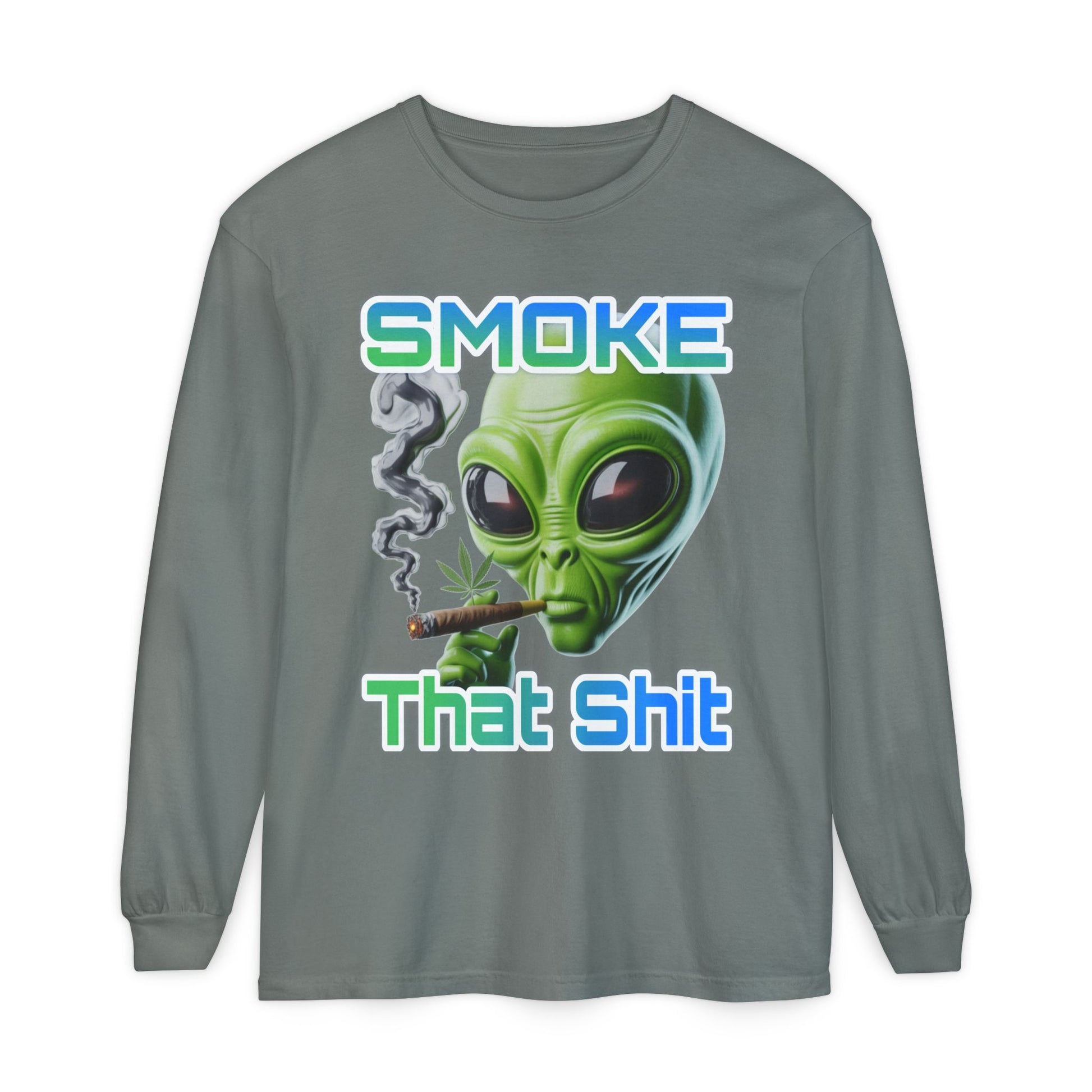 Smoke that Unisex Long Sleeve T-Shirt