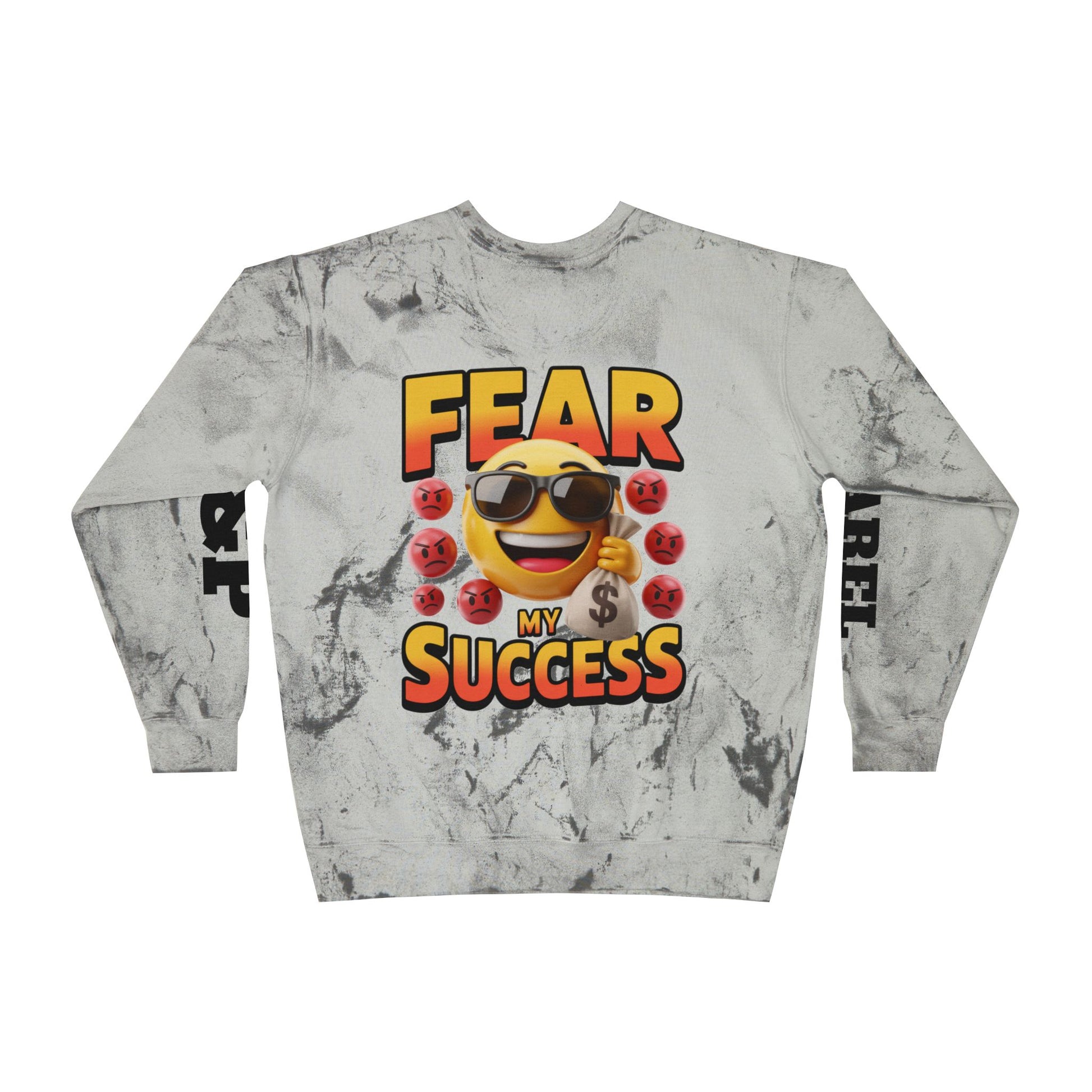 Fear My Success Crewneck Sweatshirt