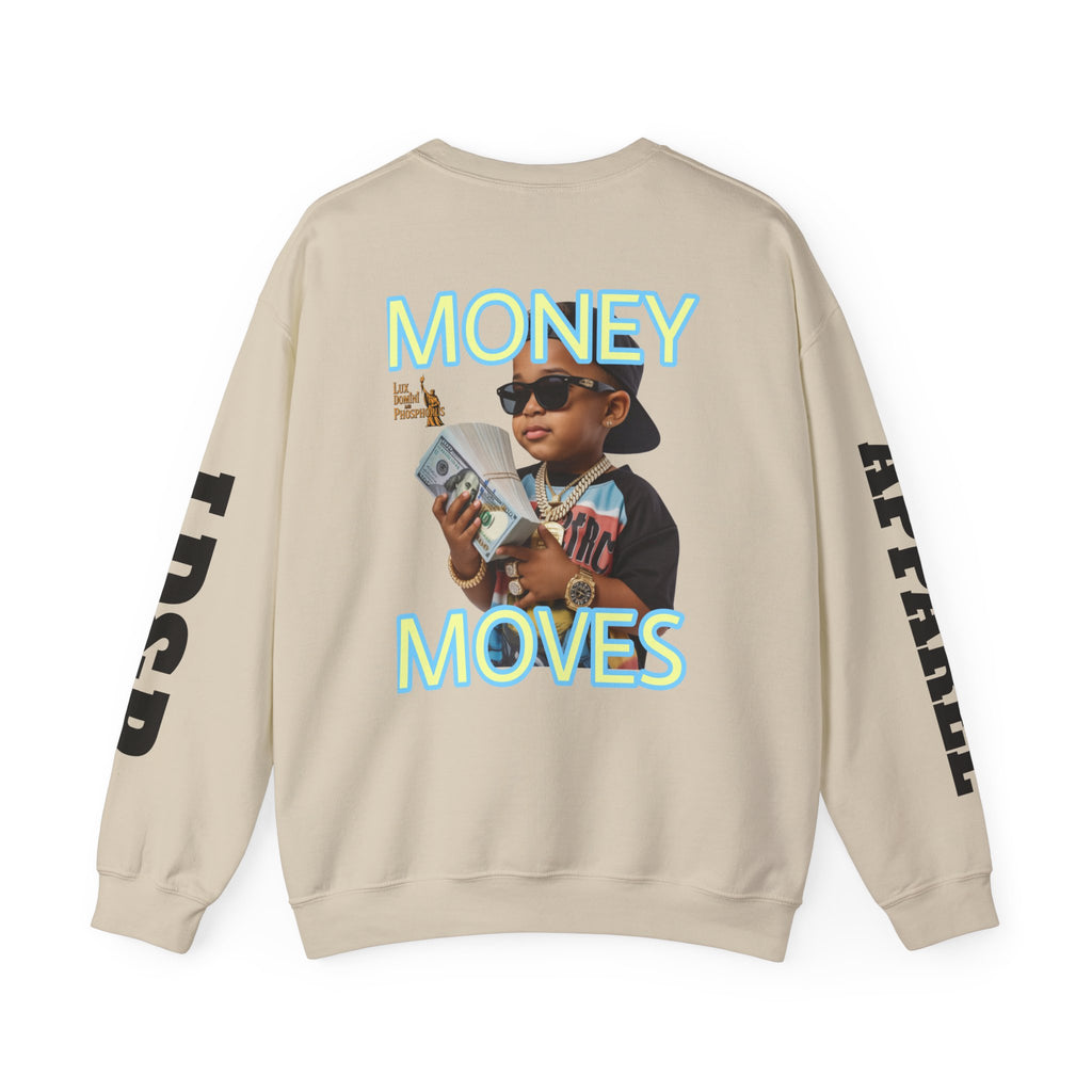 Money Moves Unisex Sweatshirt - LD&P APPAREL