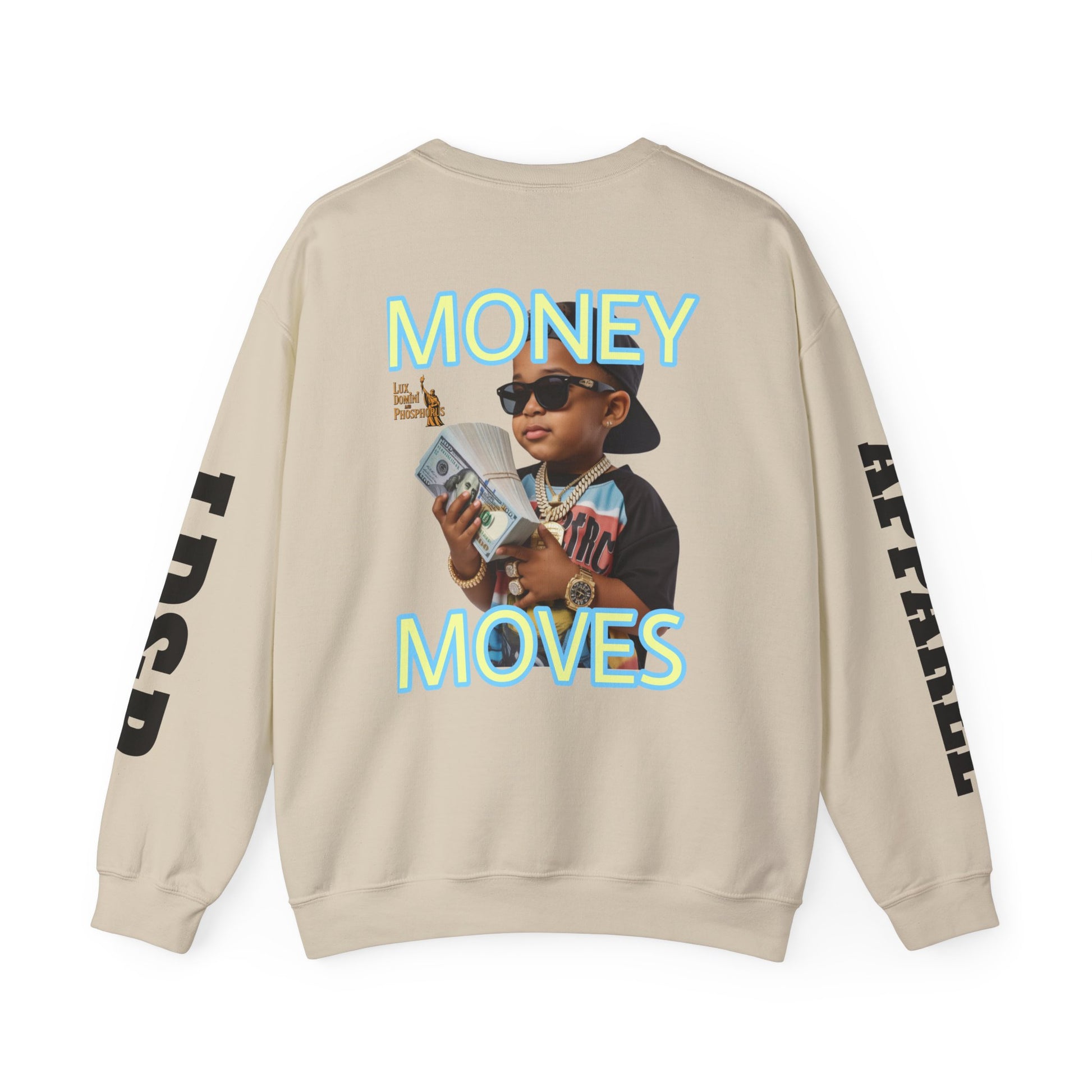 Money Moves Unisex Sweatshirt - LD&P APPAREL