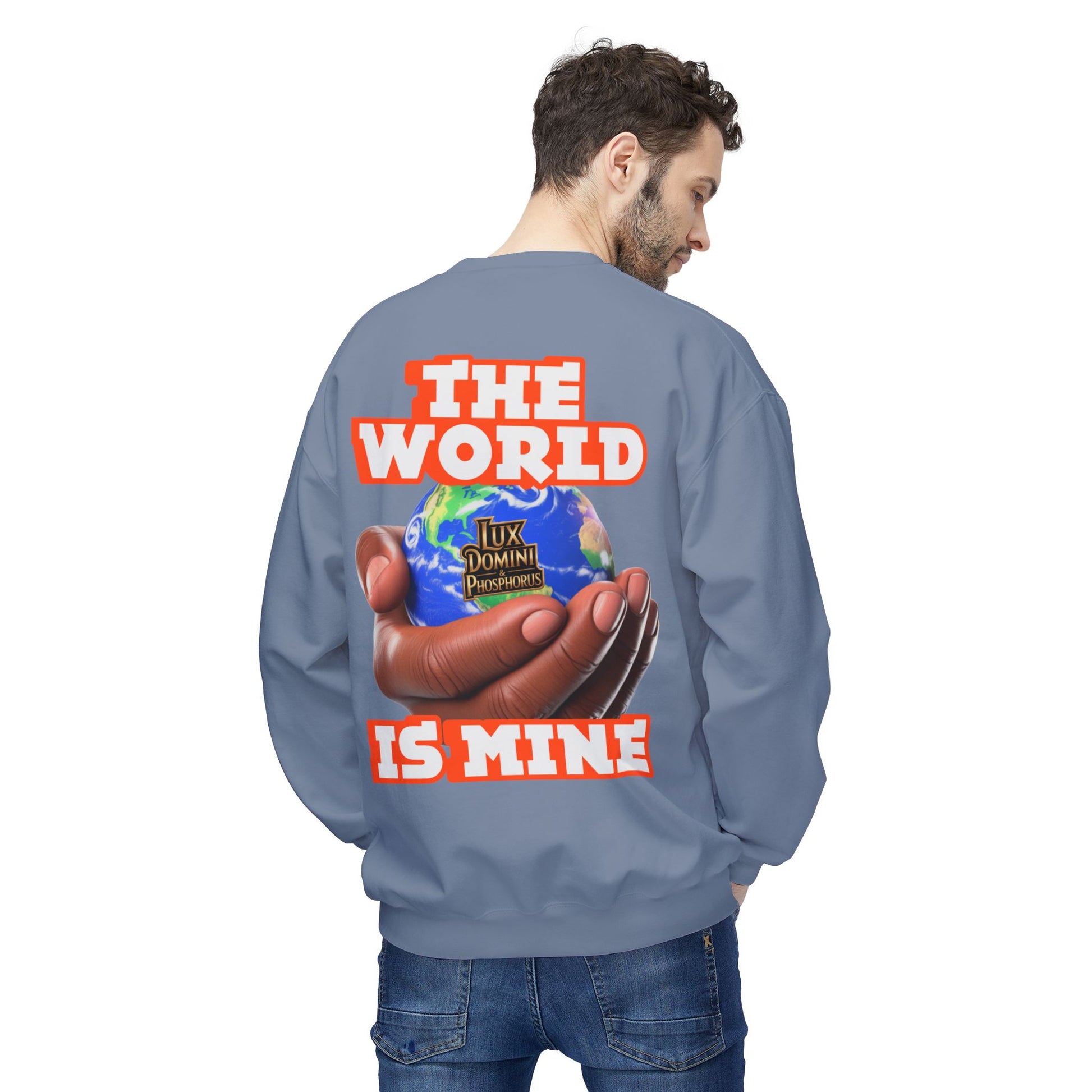 "The World Is Mine" Crewneck Sweatshirt