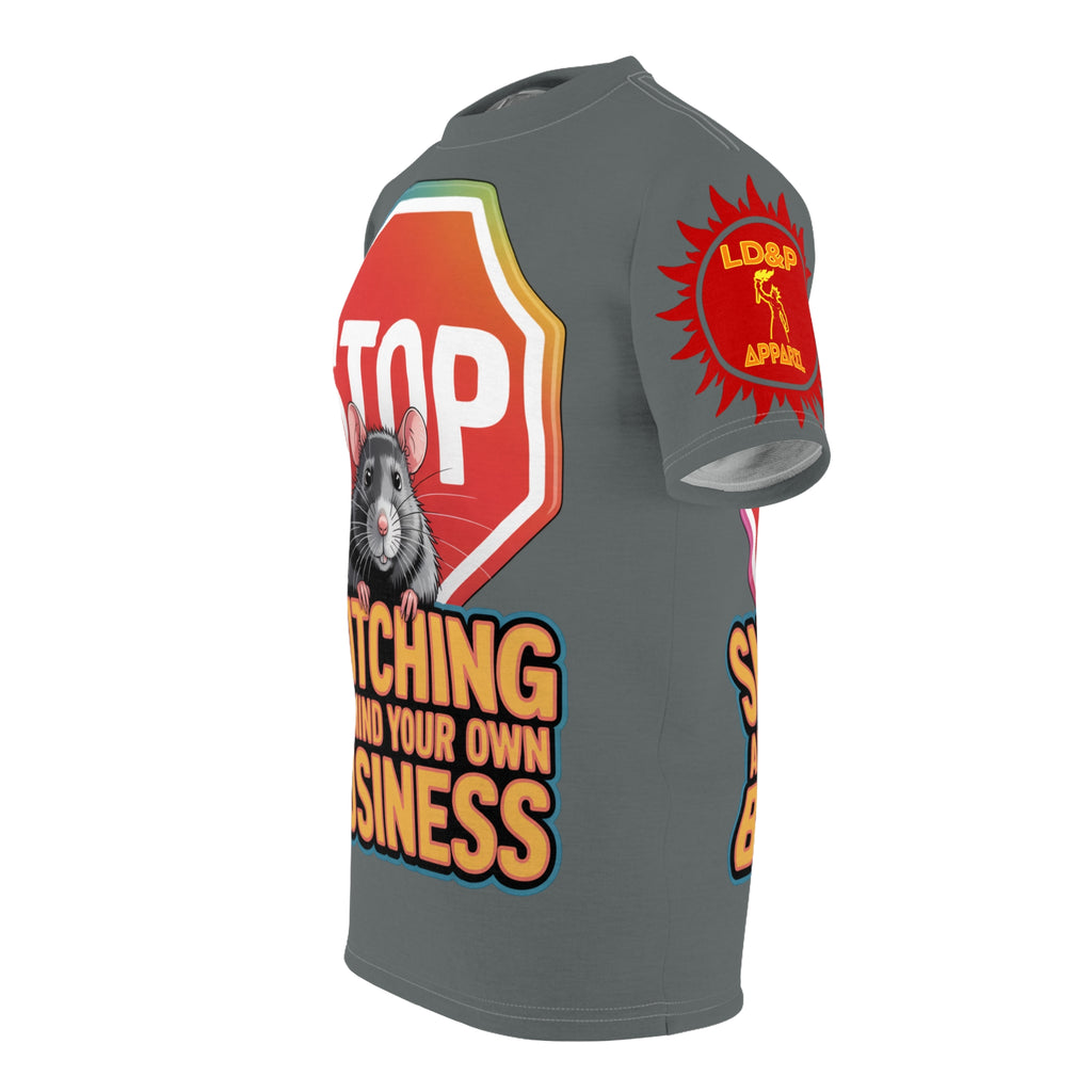 Grey Stop Snitching Print Unisex Cut & Sew Tee