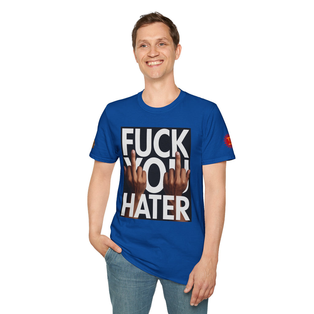 Fuck You Hater  LD&P APPAREL T‑Shirt
