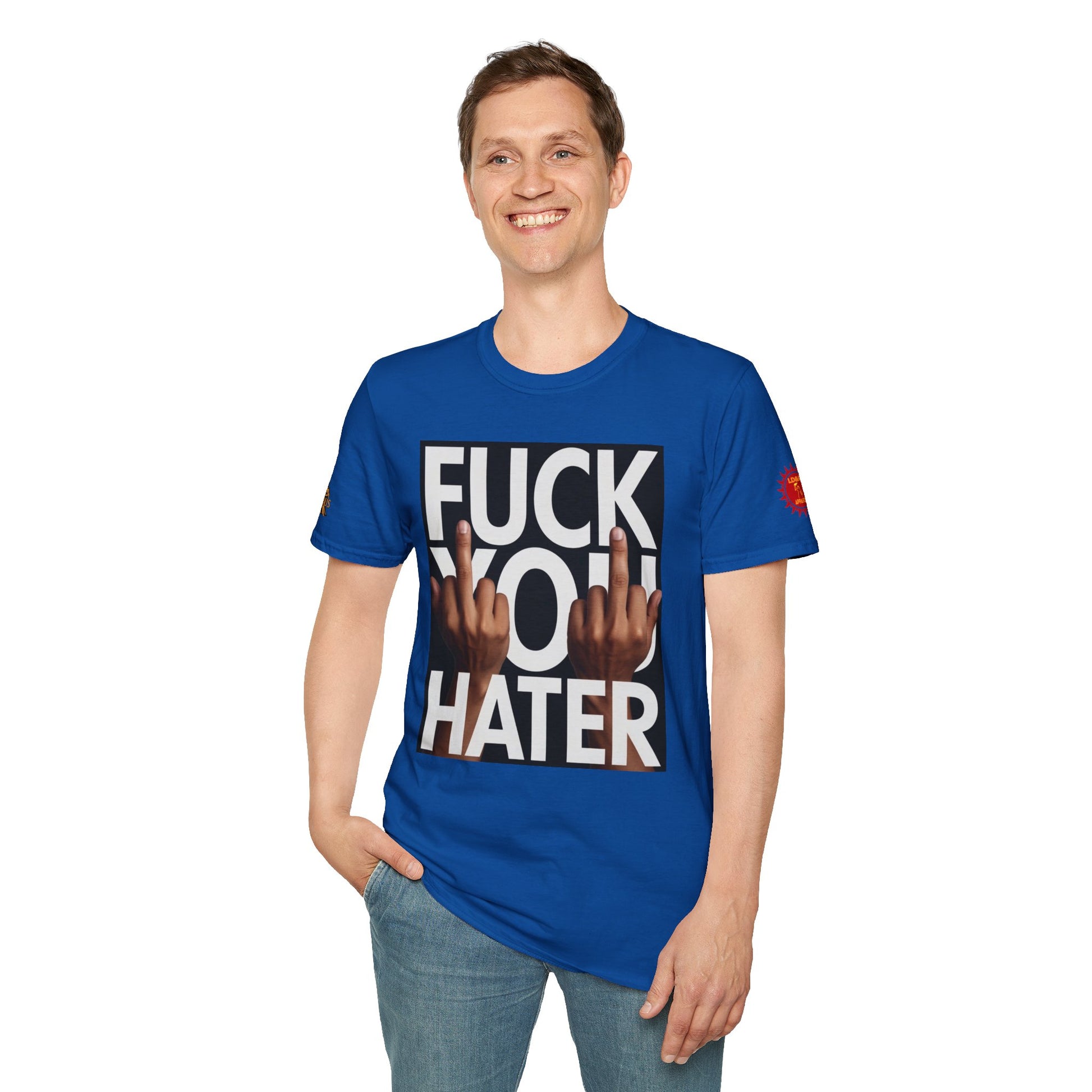 Fuck You Hater  LD&P APPAREL T‑Shirt