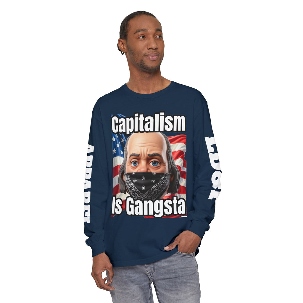 Capitalism is Gangsta Long Sleeve T-Shirt