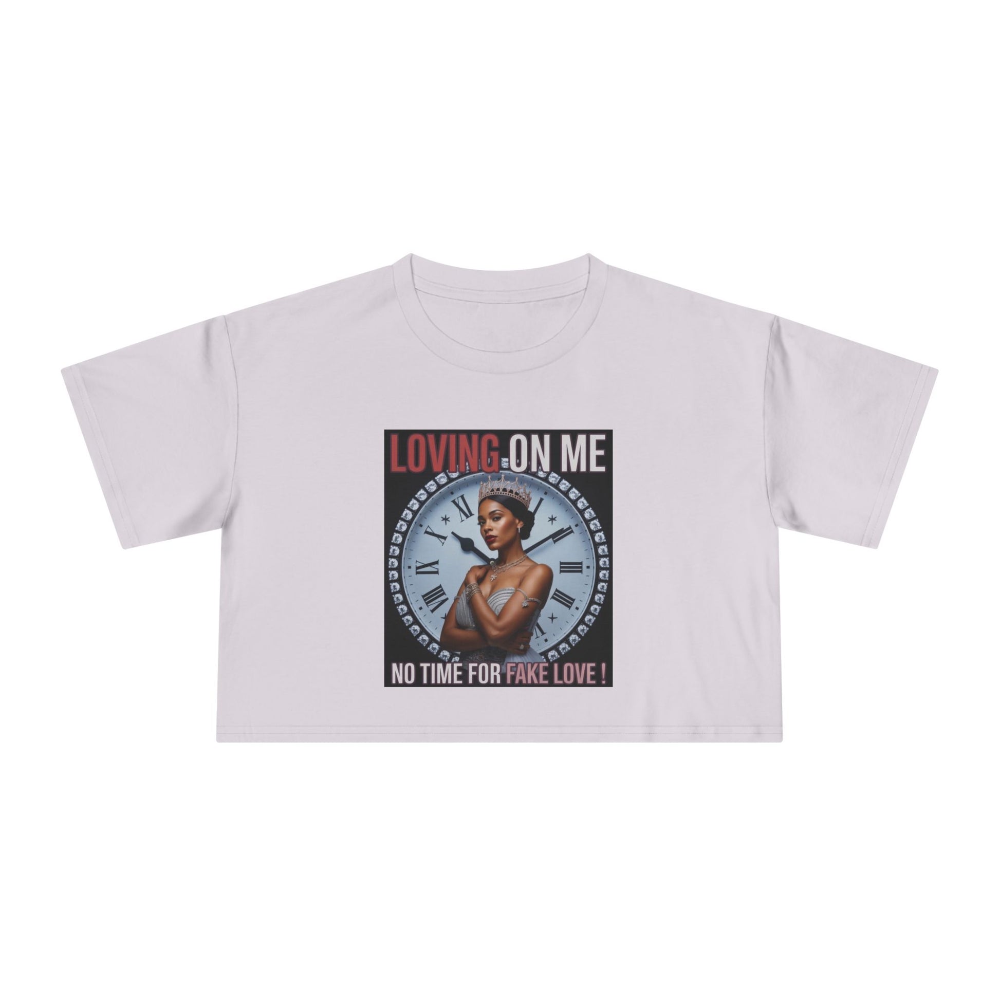 Loving On Me Crop Tee — "No Time for Fake Love" Women's Graphic Tee