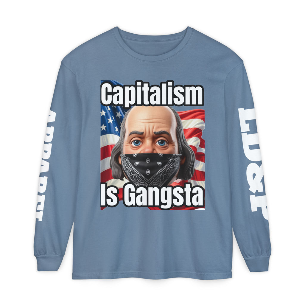 Capitalism is Gangsta Long Sleeve T-Shirt