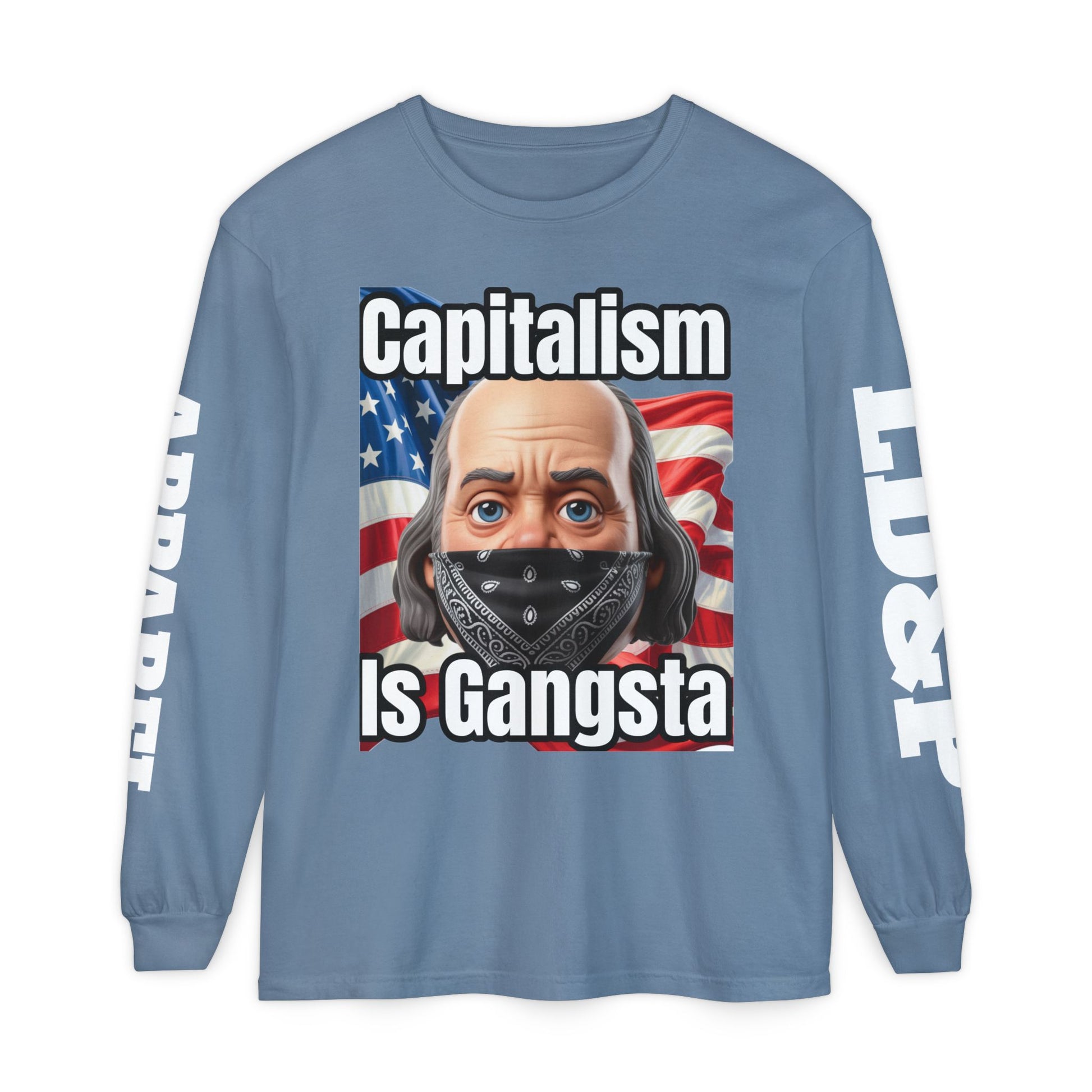 Capitalism is Gangsta Long Sleeve T-Shirt