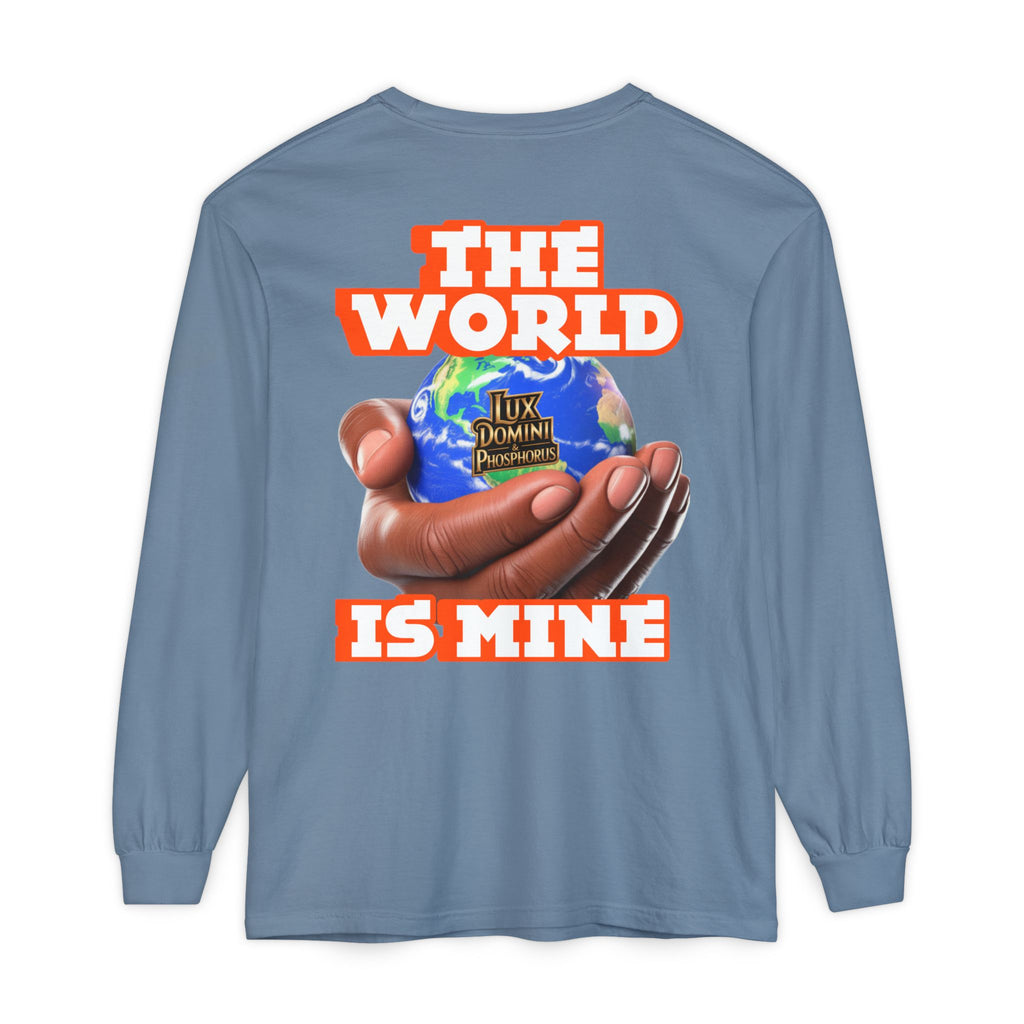 Garment-dyed Long Sleeve T-Shirt - The World Is Mine