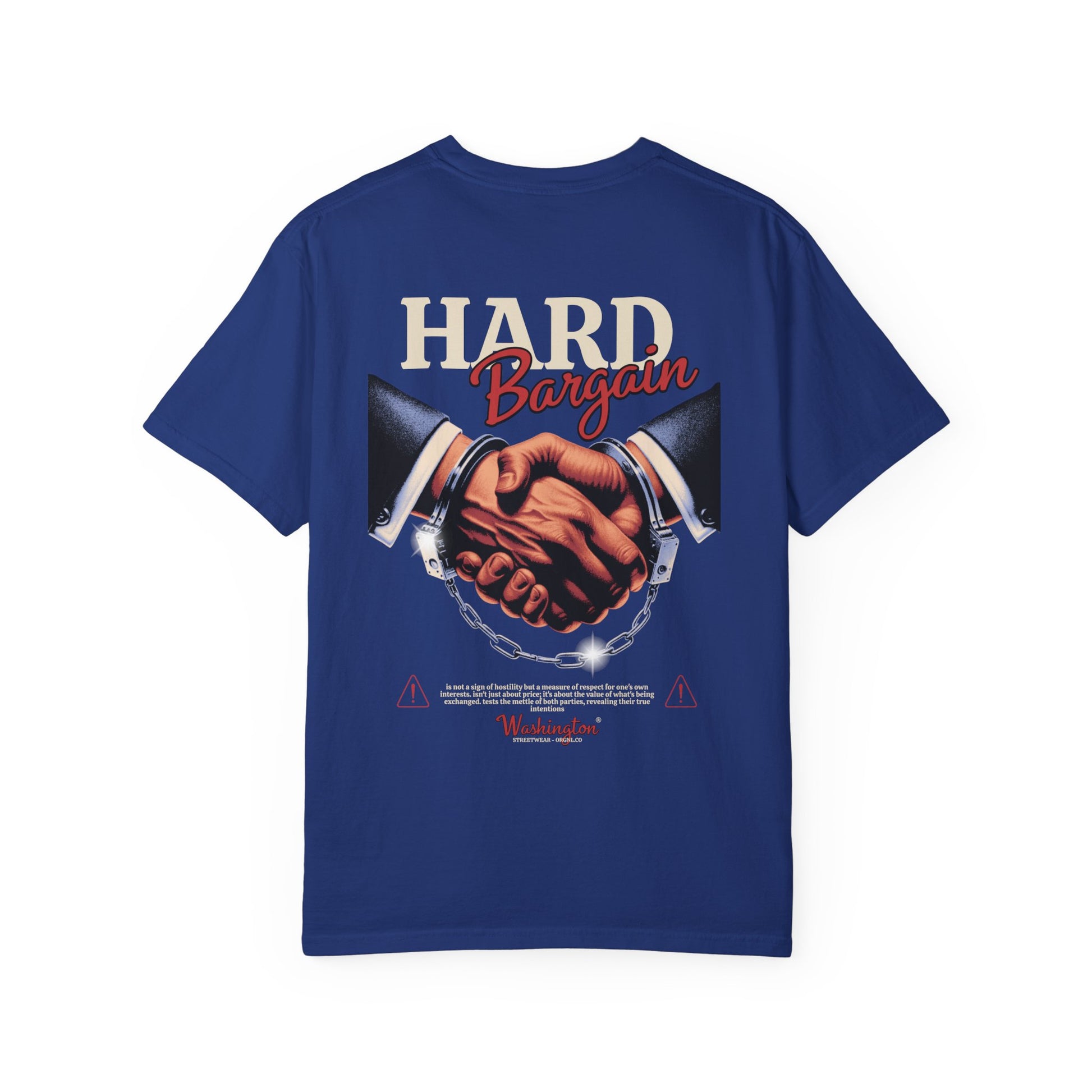 Garment-Dyed T-shirt Hard Bargain Graphic Tee
