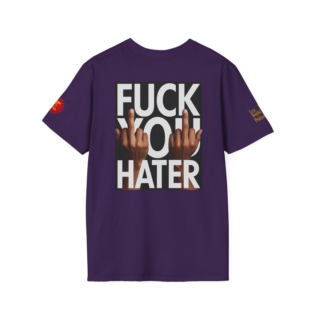 Fuck You Hater  LD&P APPAREL T‑Shirt