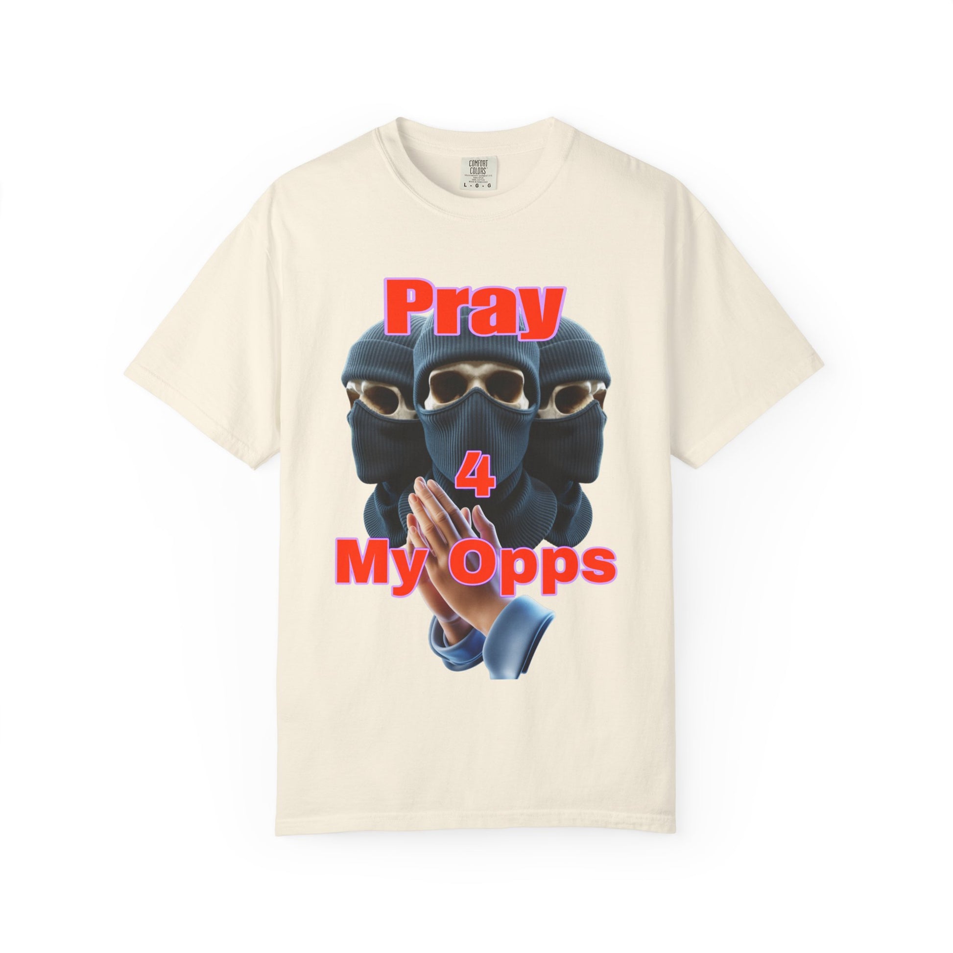Pray for my opps T-shirt