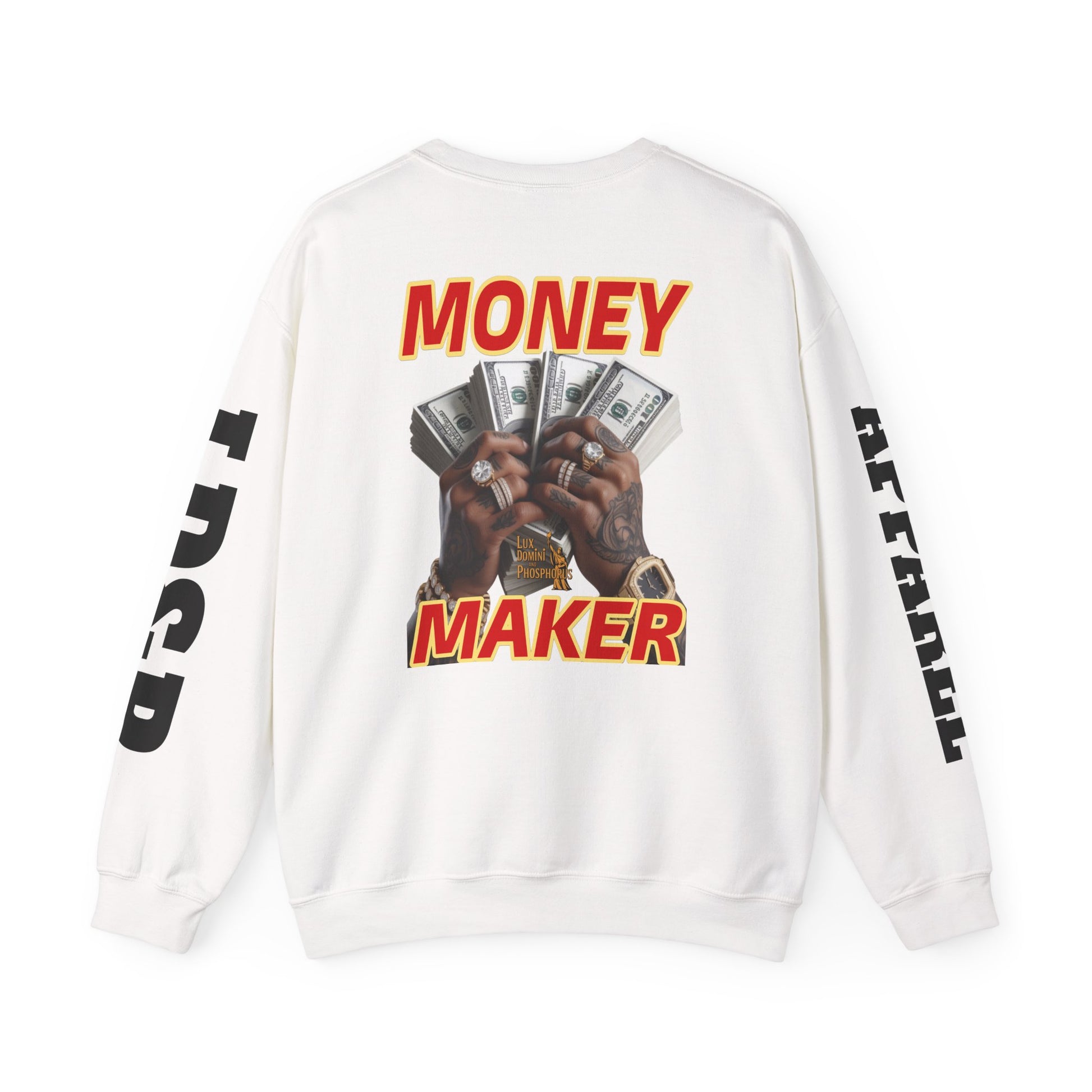 Money Maker Unisex Sweatshirt - LD&P APPAREL Design