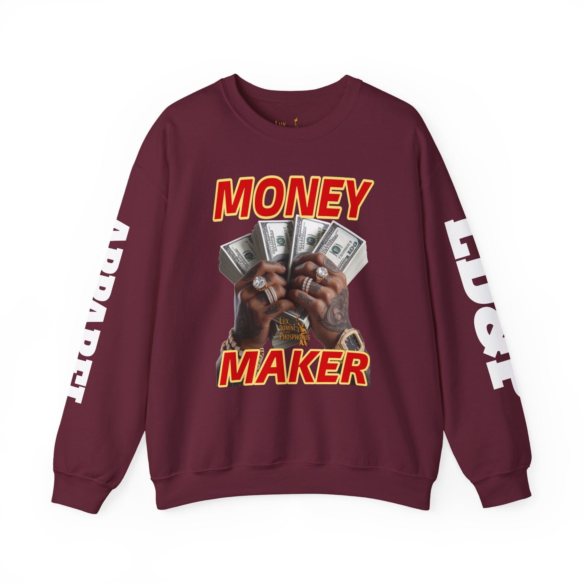Money Maker Unisex Sweatshirt - LD&P APPAREL Design