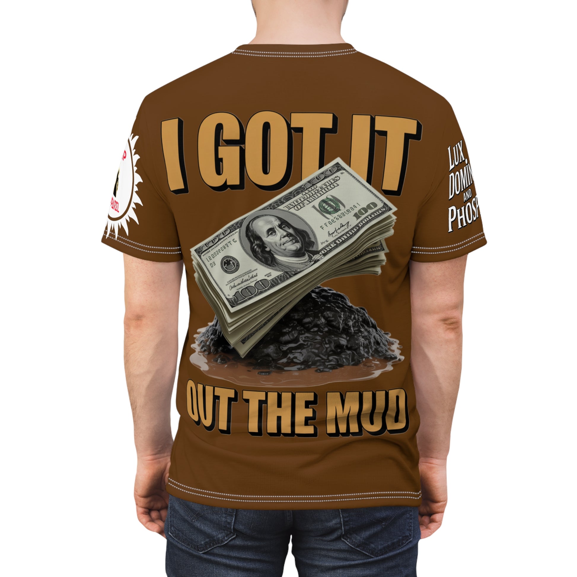 I Got it out the mud  Tee - Lux Domini and Phosphorus LD&P Apparel Design