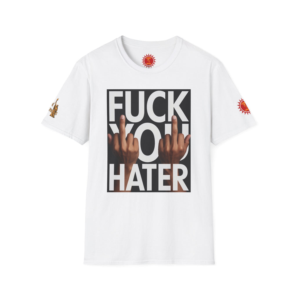Fuck You Hater  LD&P APPAREL T‑Shirt