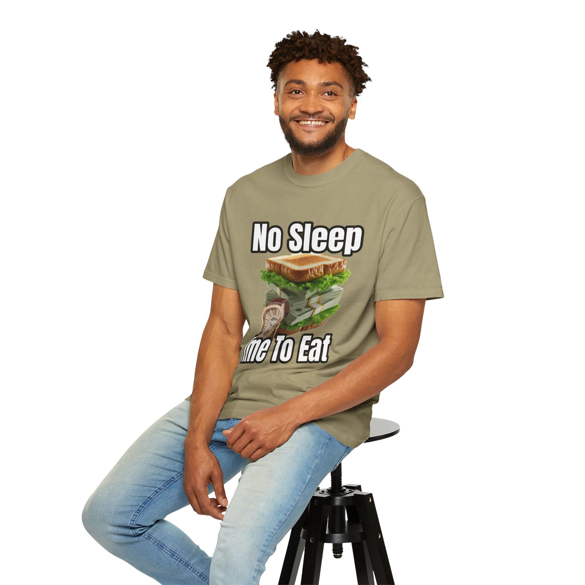 Garment-Dyed T-shirt - No Sleep, Time to Eat