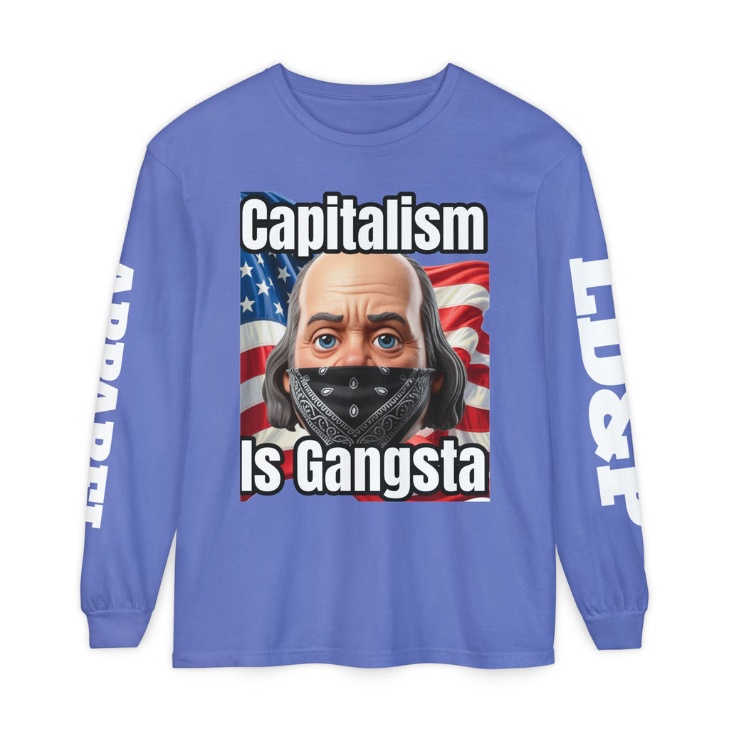 Capitalism is Gangsta Long Sleeve T-Shirt