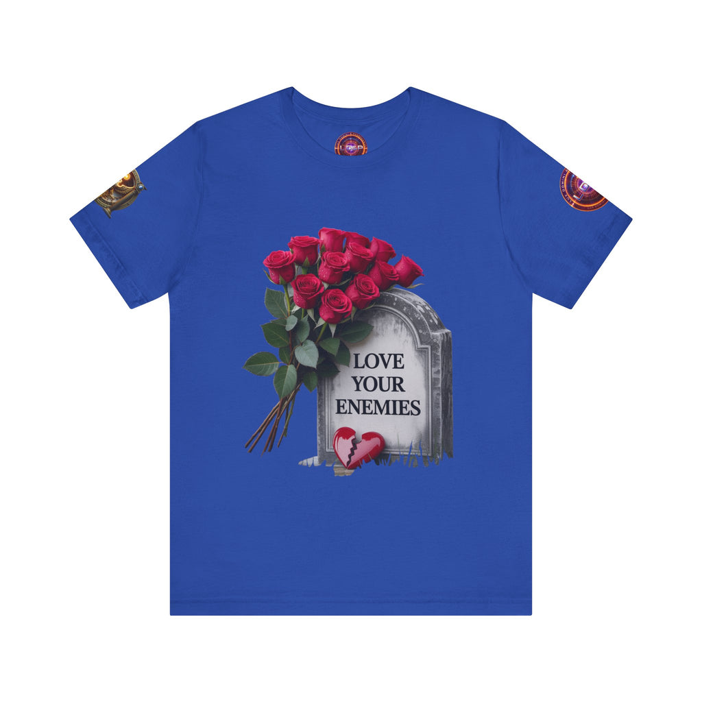 Christian T-Shirt Love Your Enemies