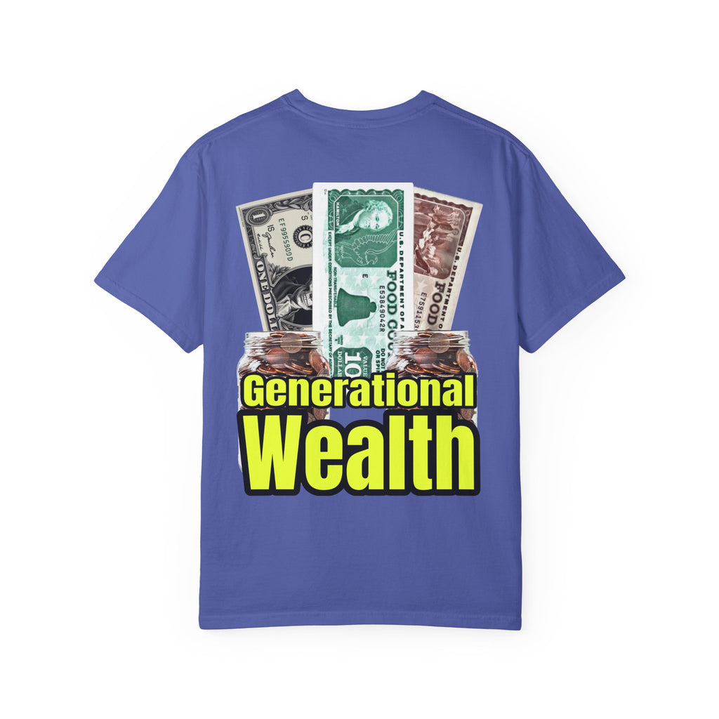 Garment-Dyed T-shirt Generational Wealth Tee