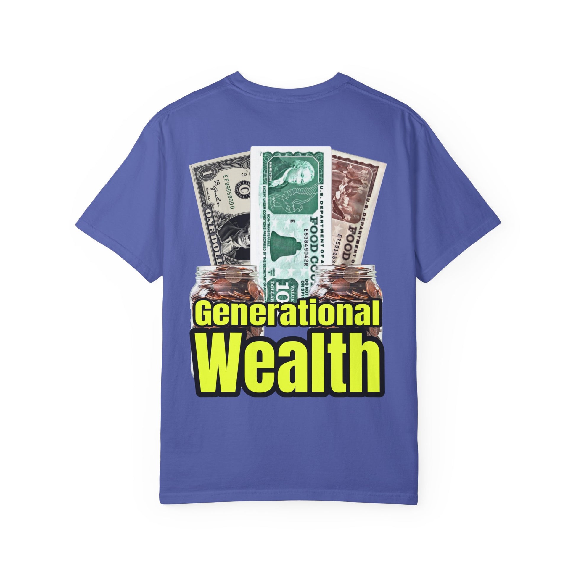 Garment-Dyed T-shirt Generational Wealth Tee