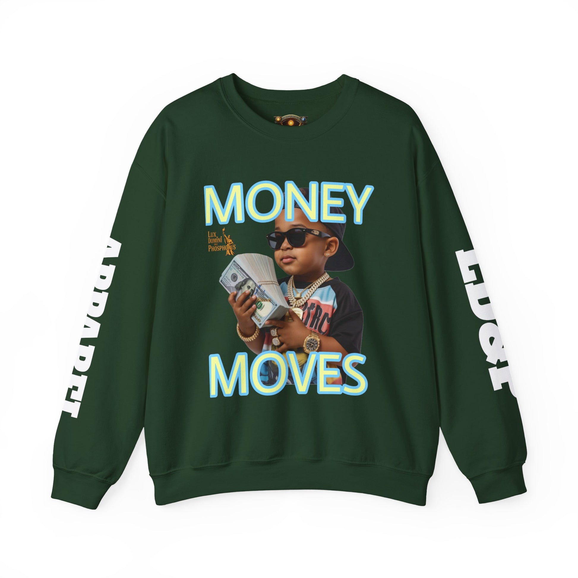 Money Moves Unisex Sweatshirt - LD&P APPAREL