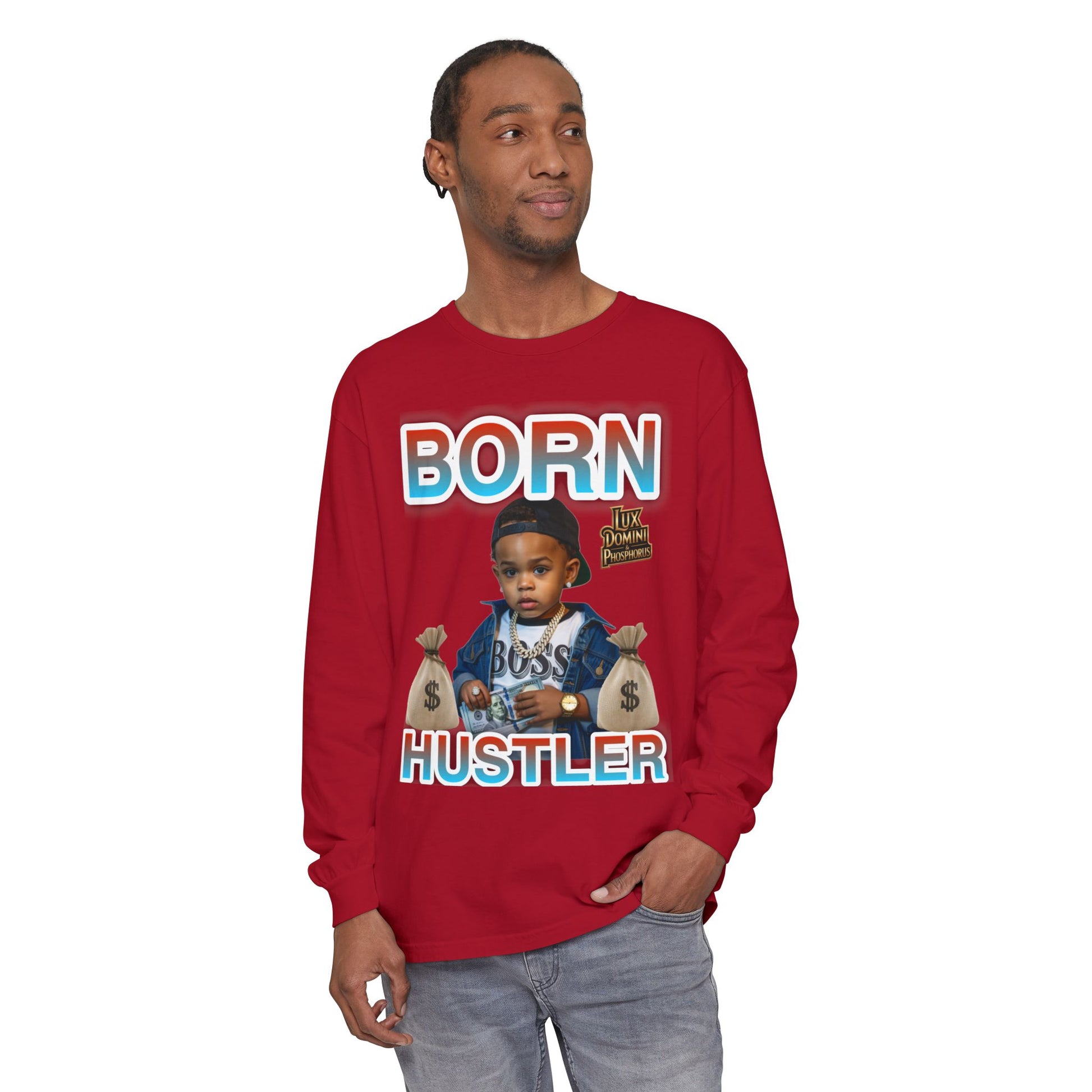 Long Sleeve T-Shirt Born Hustler Apparel