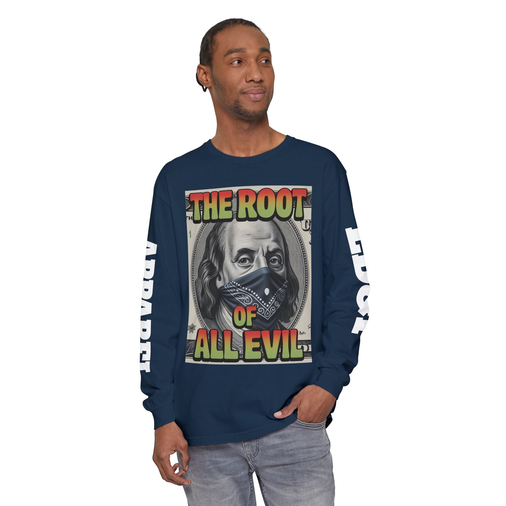 Garment-Dyed Long Sleeve T-Shirt The Root of Evil