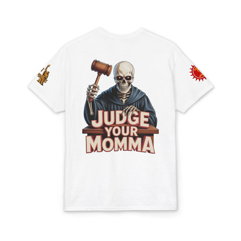 Judge Your Momma T-Shirt LD&P APPAREL DESIGN