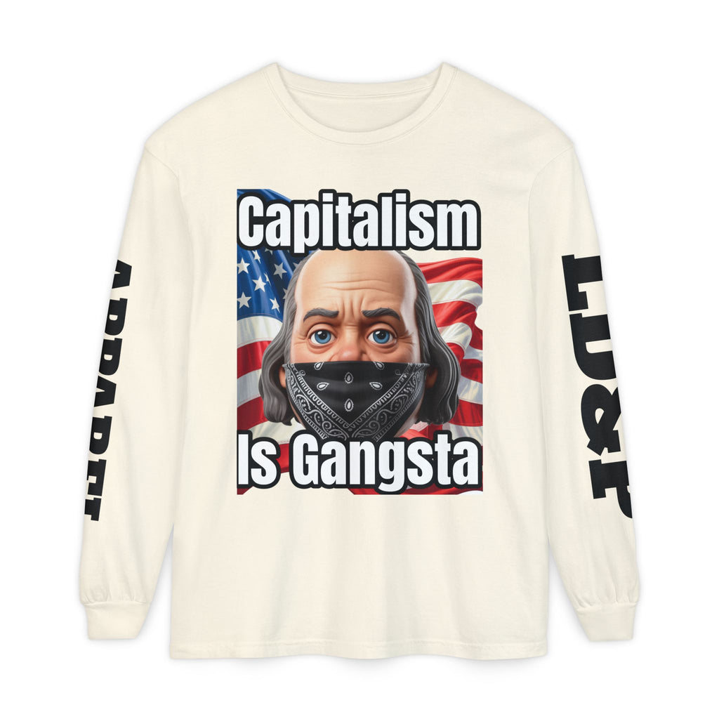 Capitalism is Gangsta Long Sleeve T-Shirt