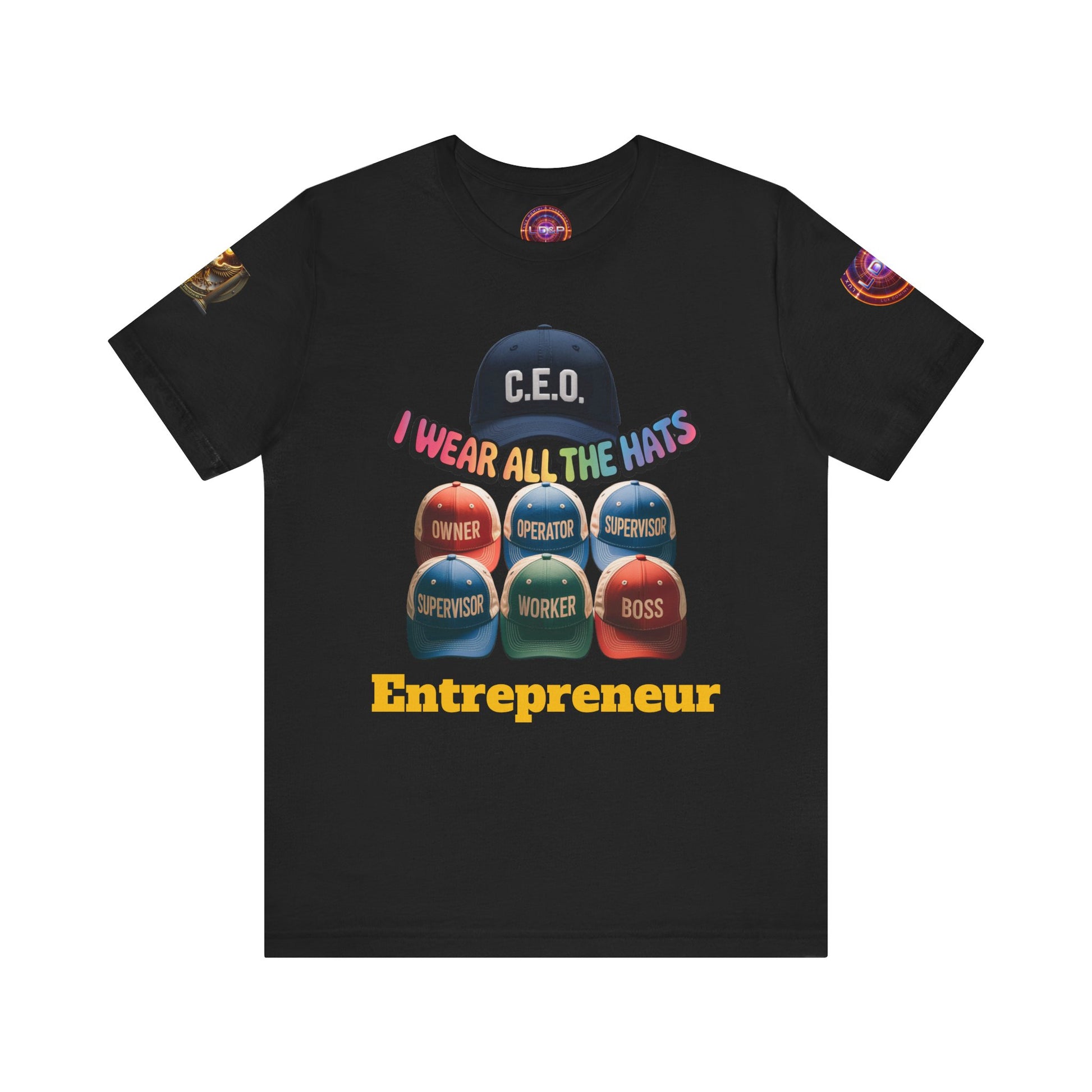 Entrepreneur Hat Unisex Tee - I Wear All The Hats Design