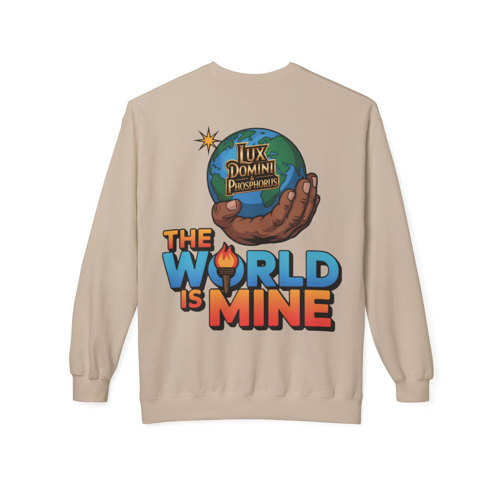 "The World Is Mine"  Design 2 Crewneck Sweatshirt