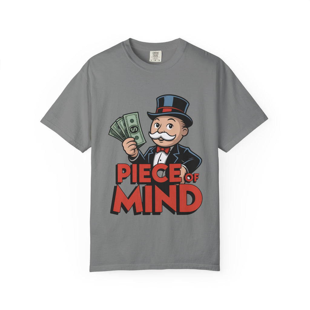 Garment-Dyed T-shirt Money Piece of Mind Design