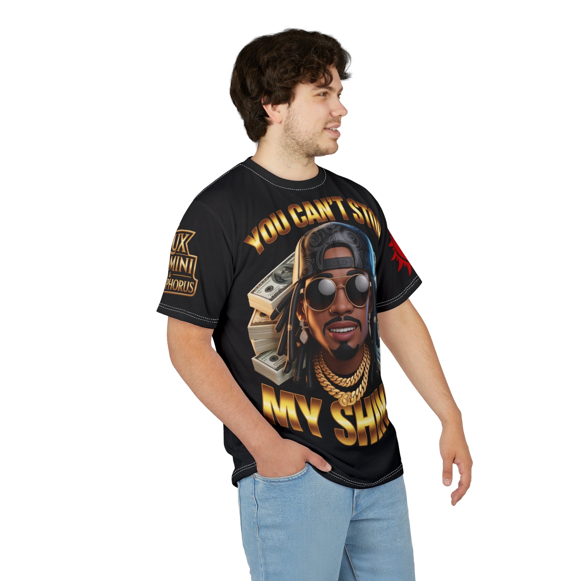 You Can't Stop My Shine design #2 Unisex Cut & Sew Tee