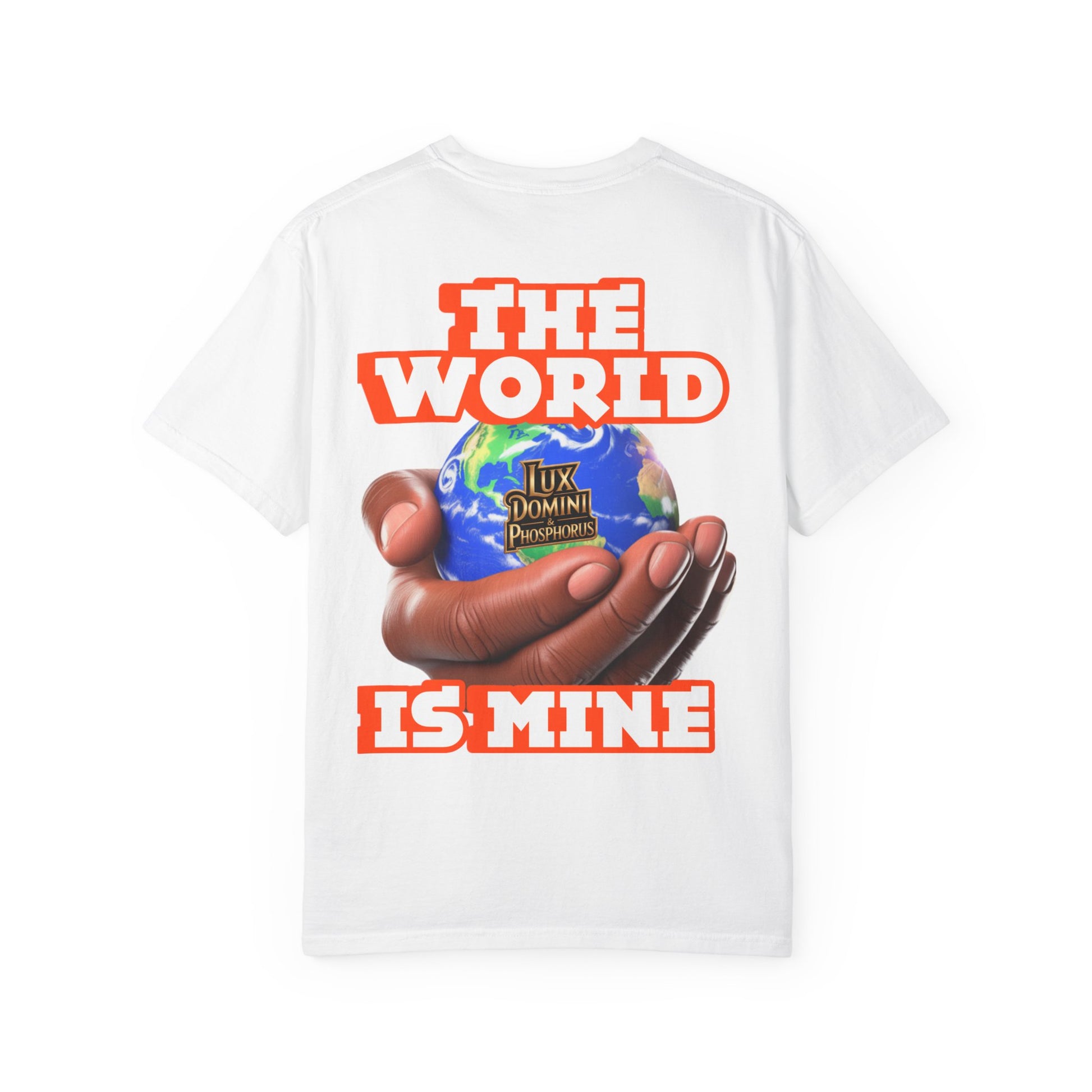 Unisex T-shirt Lux Domini and Phosphoros The World is Mine Design
