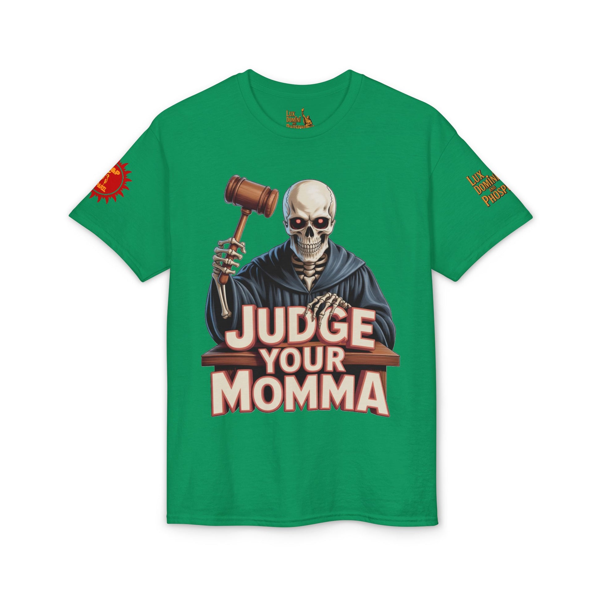 Judge Your Momma T-Shirt LD&P APPAREL DESIGN